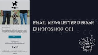 Email Newsletter Design Tutorial Photoshop CC [upl. by Norb]