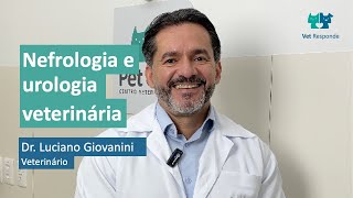 Vet Especialidades  Nefrologia e Urologia Veterinária  Dr Luciano Giovanini [upl. by Roehm340]