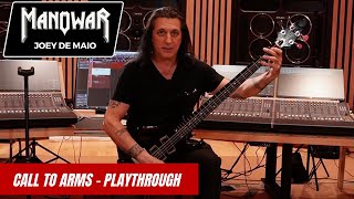 Joey De Maio MANOWAR  Call To Arms Bass Playthrough With Intro [upl. by Dolan]