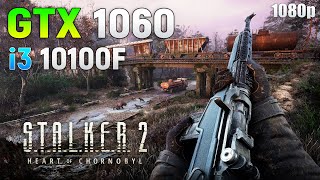 STALKER 2  GTX 1060 6GB  is it Playable [upl. by Morven]