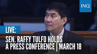 LIVE Sen Raffy Tulfo holds a press conference  March 18 [upl. by Losse]