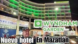 Hotel WINDHAM GARDEN el nuevo hotel en Mazatlán estamos en la inauguración [upl. by Kesia385]