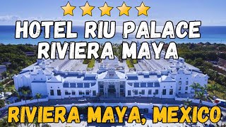 Hotel Riu Palace Riviera Maya  Mexico AllInclusive Resort [upl. by Ellevehs]