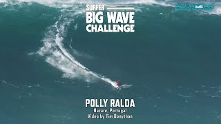 Polly Ralda at Nazaré  SURFER Big Wave Challenge 202324 Entry [upl. by Einnok]