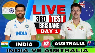 IND vs AUS  India vs Australia 3rd Test Day 1  Live Score amp Commentary  IND vs AUS BGT 2024 [upl. by Akerdnuhs745]