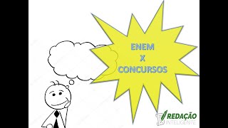 ENEM x CONCURSOS Existe diferença na redação [upl. by Shipp221]