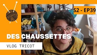 Vlog tricot  S2 Ep 39  Des chaussettes [upl. by Lubba]