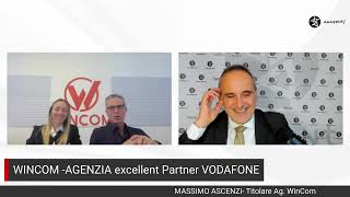 WINCOM Excellent Partner di VODAFONE intervista a Massimo Ascenzi e a Maria Bellisari [upl. by Ailes]