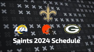 Saints 20242025 Schedule Release All Opponents for NEXT SEASON [upl. by Lazaro]