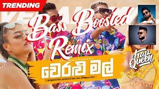 Veralu Mal  Dinesh Gamage Ft Kaizer Kaiz BASS BOOSTED Remix [upl. by Lazos571]