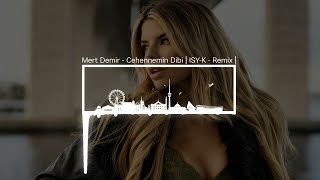 Mert Demir  Cehennemin Dibi  ISYK  Remix [upl. by Adigun]