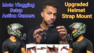 Moto Vlogging Setup Action Camera Upgraded Helmet Strap Mount  Action Camera Helmet Setup [upl. by Phaih590]