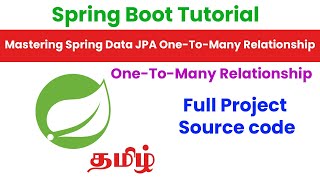 Mastering Spring Data JPA OneToMany Relationship Tamil [upl. by Desiri]