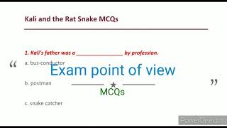 Kali and the Rat Snake MCQs Most important questions with Exam point of view [upl. by Dajma690]