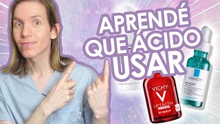 GUÍA BÁSICA de ÁCIDOS Uno para CADA NECESIDAD  Granos arrugas etc  Simon Scarano Dermatologo [upl. by Teriann377]