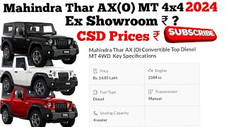 Mahindra Thar AX CSD Price List 2024  thar csd price 2024 [upl. by Tichonn]