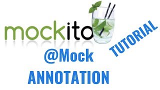 Mockito 2 tutorial for beginners Mock annotation [upl. by Enelrac]