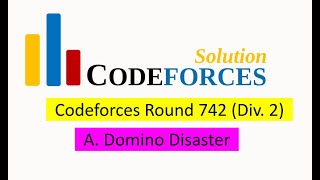 A Domino Disaster solutionBangla  Codeforces Round 742 Div 2 [upl. by Sulrac]