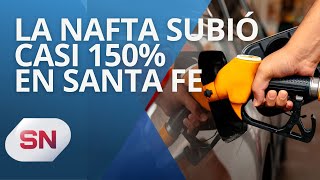 LA NAFTA SUBIÓ CASI 150 EN SANTA FE [upl. by Ylrae]