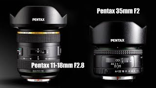 Pentax 1118mm F28 and 35mm f2 lens 2019 APSC and Full frame lenses [upl. by Lainey296]