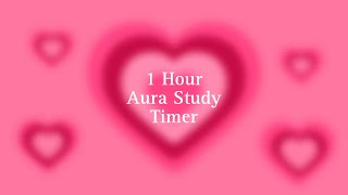 1Hour Pink Heart Aura Study Timer Uninterrupted Focus for Maximum Productivity 💖 [upl. by Ariek]