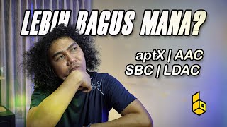 Part 1  Kenapa TWS Delay Bedanya APTX vs SBC vs AAC vs LDAC [upl. by Nitas]