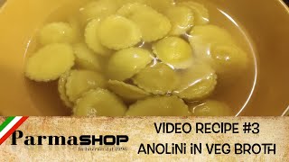 Video Recipe 3  Anolini with Broth  ENG [upl. by Dilan986]