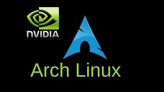 Arch Linux Install Nvidia Proprietary Drivers [upl. by Weywadt765]