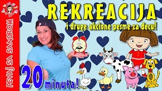 💖 Rekreacija i druge akcione pesme za decu 💖 Pevaj sa Sandrom  Dečije pesme  Dečije priče [upl. by Terrag]