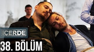 İçerde 38 Bölüm [upl. by Zipnick311]