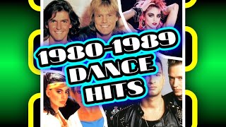 Top 100 Dance Hits of the 1980s 1980  1989 [upl. by Tiemroth]