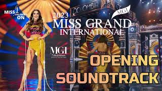 Miss Grand International 2023 OPENING SOUNDTRACK [upl. by Sirak]