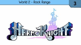 HarmoKnight  World 2  Rock Range [upl. by Dinny]