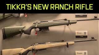 Tikkas New Ranch Rifle The T3X Ranahan  NRA 2024 [upl. by Erodasi]