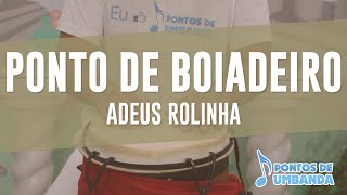 Ponto de Boiadeiro  Adeus rolinha [upl. by Bezanson]