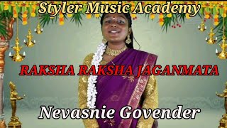 Raksha Raksha Jaganmata  Nevashni Govender Styler Music Academy NavarathriDurga luxmi Saraswathi [upl. by Meletius354]