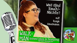 Was sind Raunächte Mit Ronja Hausmann [upl. by Huber135]