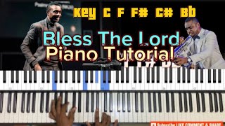 BLESS THE LORD  Nathaniel Bassey  PIANO TUTORIAL nathanielbassey hallelujahchallenge [upl. by Ybbob]