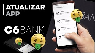 ATUALIZAR APLICATIVO C6 BANK [upl. by Siroled911]