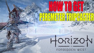 Horizon Forbidden West  How To Get Very RARE PEREMETER TRIPCASTER amp Showcase [upl. by Aneetsirhc]