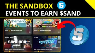 The Sandbox 3 New EVENTS to Earn SAND Token for FREE [upl. by Rebmaed]