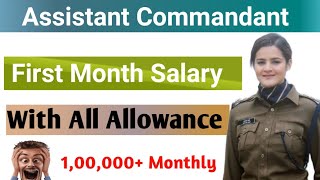 Assistant Commandant  BSF  First Month Salary Slip 2024 [upl. by Claudianus]