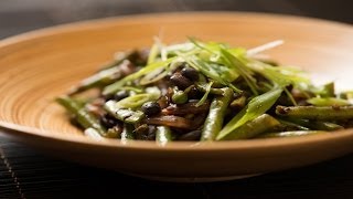 StirFried Green Beans with Black Beans [upl. by Nileuqcaj784]