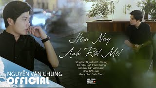 Hôm Nay Anh Rất Mệt Acoustic  Ngô Thành Dương ft Nguyễn Văn Chung   Official Music Video [upl. by Anialram]