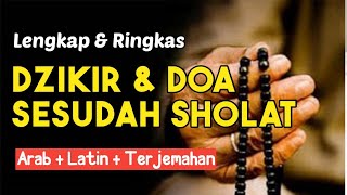 Panduan Dzikir dan Doa Sesudah Sholat  Disertai Teks Arab Latin dan Arti [upl. by Anina]