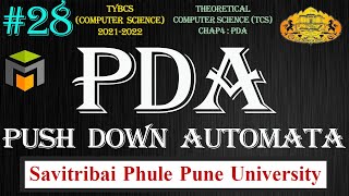 TCSChap4  PDA  Push Down Automata  TCS  TOC  SPPU  Pune Univ [upl. by Kimitri510]