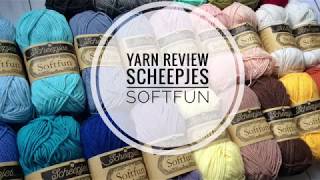 Scheepjes Softfun review English [upl. by Nipahc534]