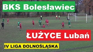 IV Liga Dolnośląska  BKS Bolesławiec  Łużyce Lubań 10  Gol Piotra Skiby w samo okno zadecydował [upl. by Kcirdorb]