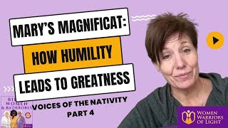 Exploring Marys Magnificat How Humility Leads to Greatness [upl. by Yhtrod]