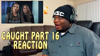 DeStorm Caught  Part 16 REACTION [upl. by Alleyne]